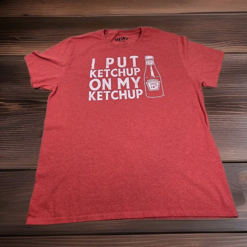 Heinz‎ T Shirt Mens L Red I Put Ketchup on My Ketchup Graphic Print Short Sleeve